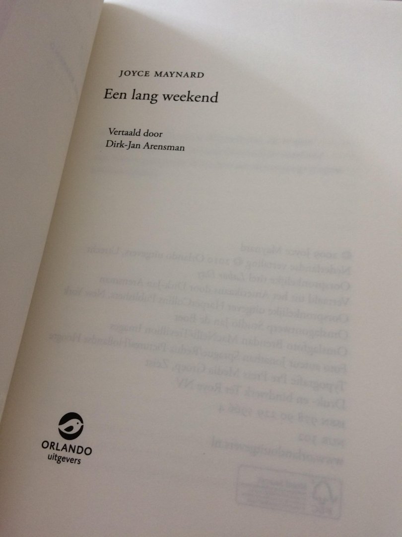 Maynard, Joyce - Een lang weekend
