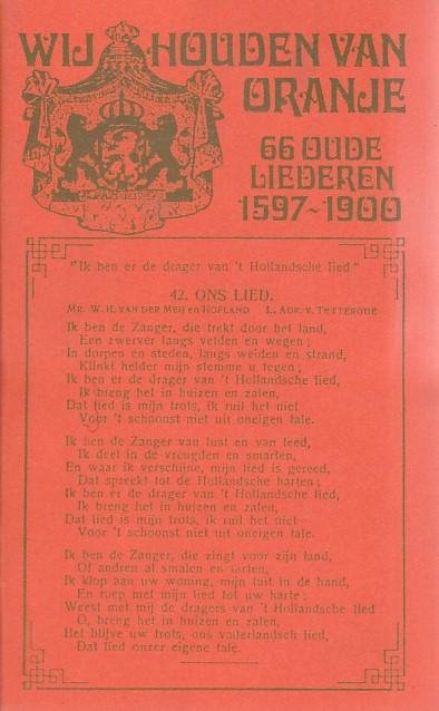 C.H. Cranendonck - Wij houden van Oranje - 66 oude liederen. 1597 - 1900