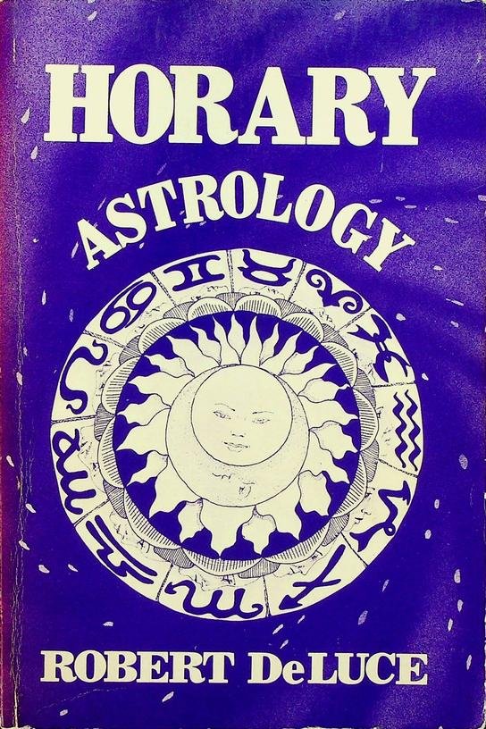 DeLuce, Robert - Horary Astrology