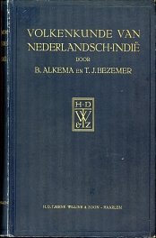 Alkema, B en Bezemer, T.J. - Volkenkunde van Nederlandsch Indie