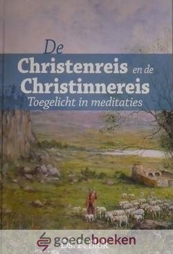Blok, Ds. P. - De Christenreis en Christinnereis toegelicht in meditaties *nieuw*