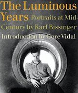The Luminous Years - Portraits at Mid-Century