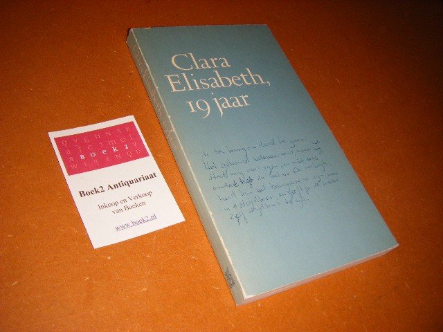 Wijck, Anne van. - Clara Elisabeth, 19 jaar.