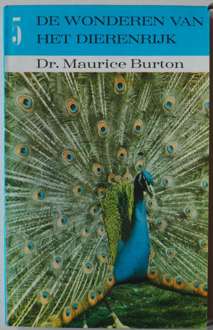 Burton Maurice, ill. Werken H van de - De wonderen van het dierenrijk Deel 5 Vogels