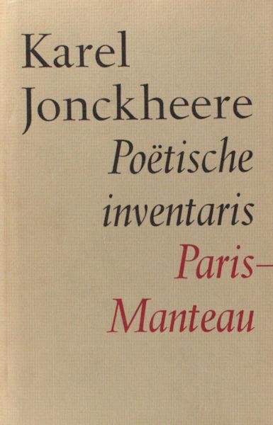 Jonckheere, Karel. - Poëtische inventaris.