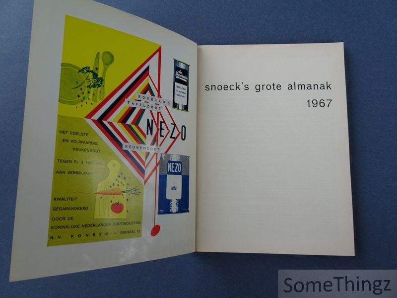 N/A. - Serge Snoeck - Snoeck's grote almanak. 1967. [Snoecks]