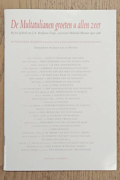 UITGELEZEN BOEKEN. - De Multatulianen groeten u allen zeer. Uitgelezen Boeken. Katern voor boekverkopers en boekenkopers.  jaargang 4 nummer 2, juli 1990.