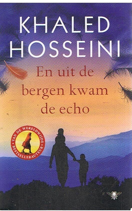 Hosseini, Khaled - En uit de bergen kwam de echo