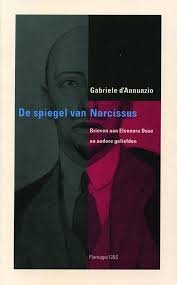 Annunzio, Gabriele d' - De spiegel van Narcissus