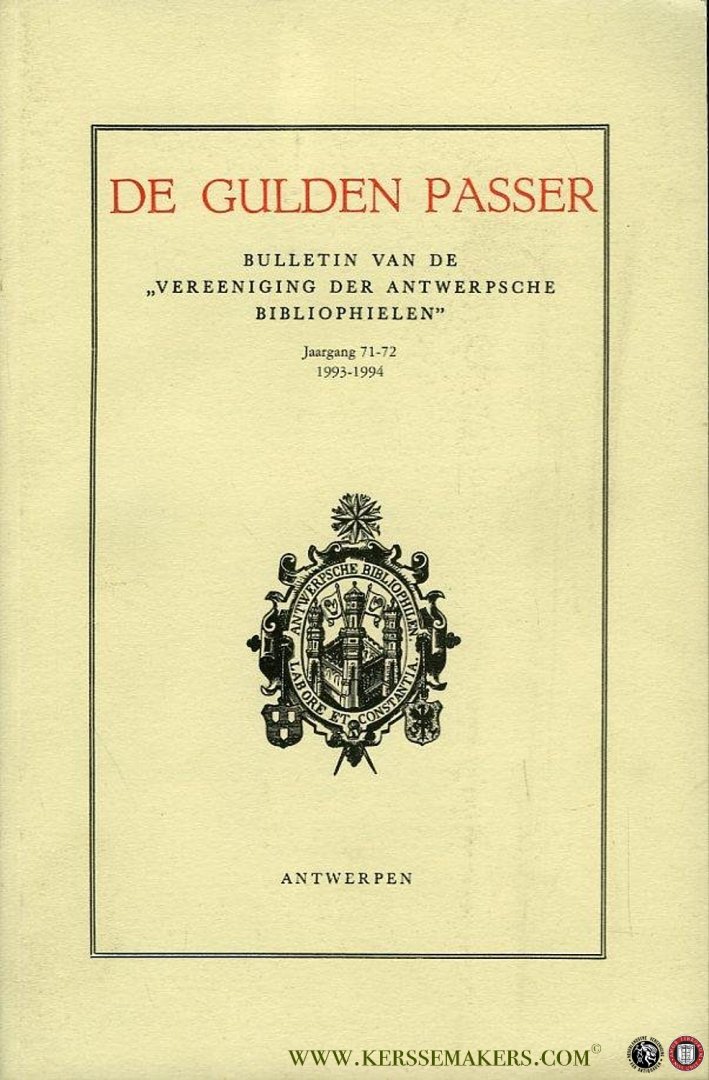 N/A - De Gulden passer. Jaargang 71-72. Bulletin van de ""Vereeniging der Antwerpsche Bibliophielen""."