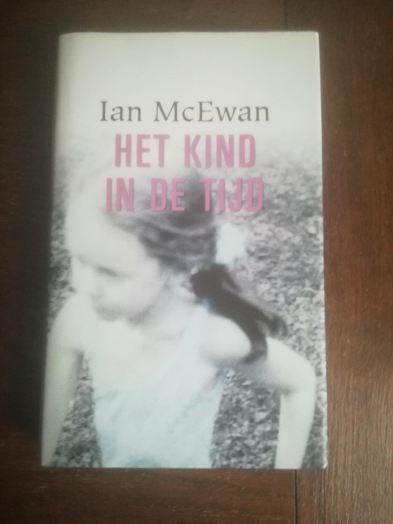 McEwan, Ian - Het kind in de tijd