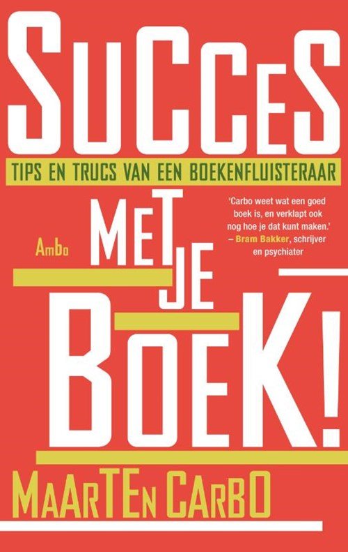 Maarten Carbo - Succes met je boek!