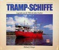 Krieger, Michael, J. - Tramp-Schiffe