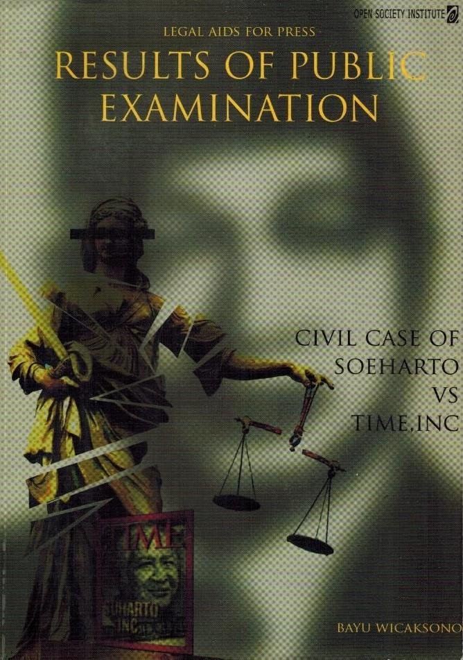 Wicaksono, Bayu - Results of public examination civil case of Soeharto vs Time, Inc