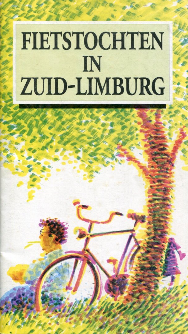 Laake, Pieter-Paul de - Fietstochten in Zuid-Limburg