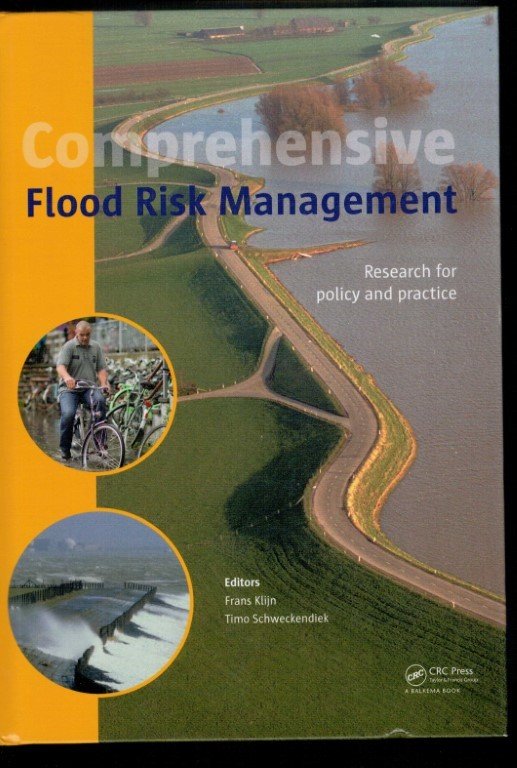 Klijn, Frans / Scheckendiek, Timo - Comprehensive Flood Risk Management: Research for Policy and Practice incl. DVD