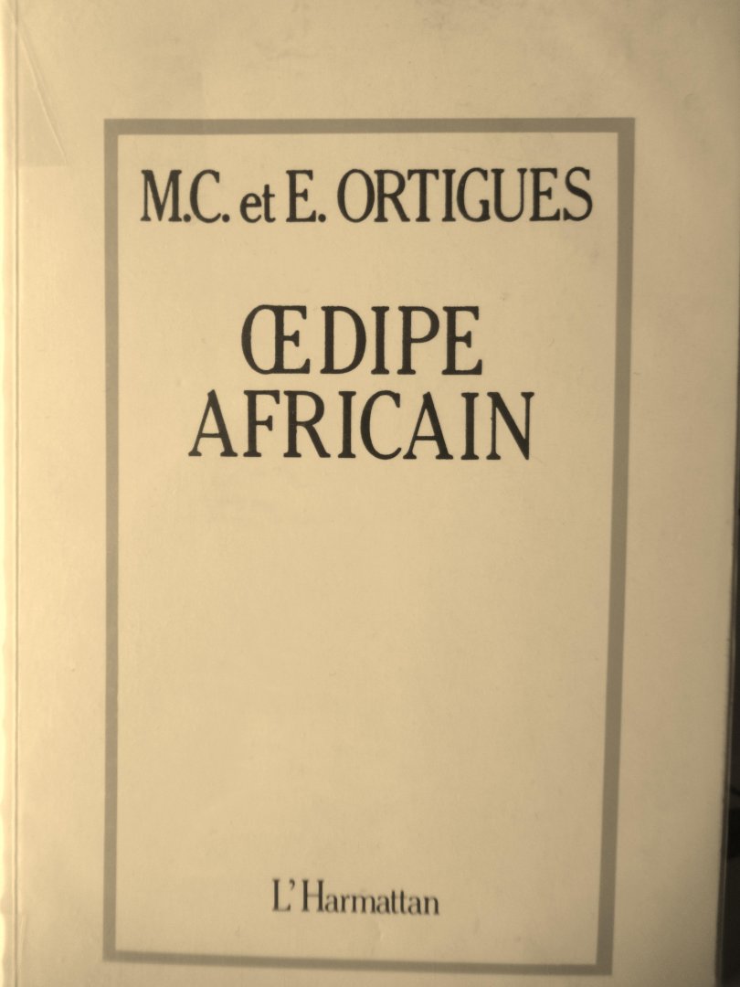 Ortigues, M.C. et E. - Ae dipe africain
