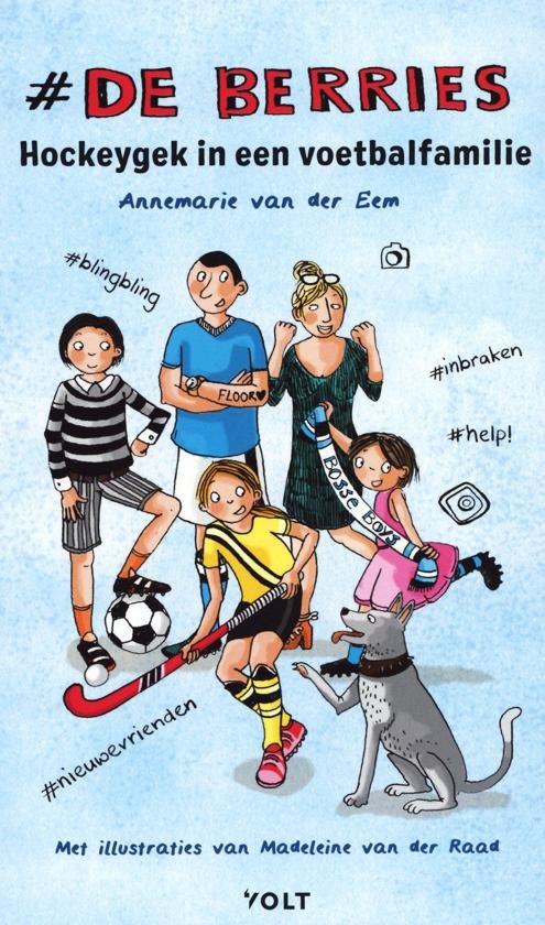 Eem, Annemarie van der - De Berries: Hockeygek in een voetbalfamilie