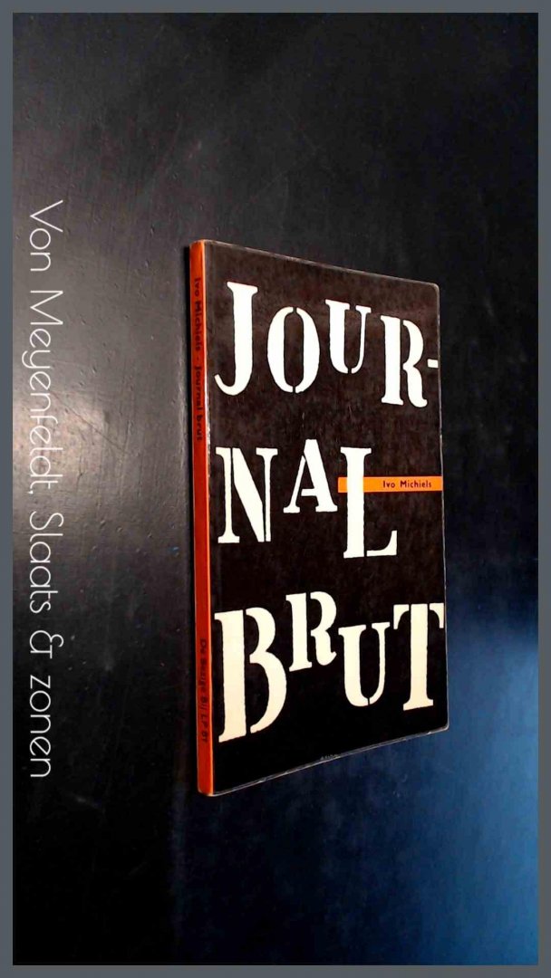 Michiels, Ivo - Journal Brut