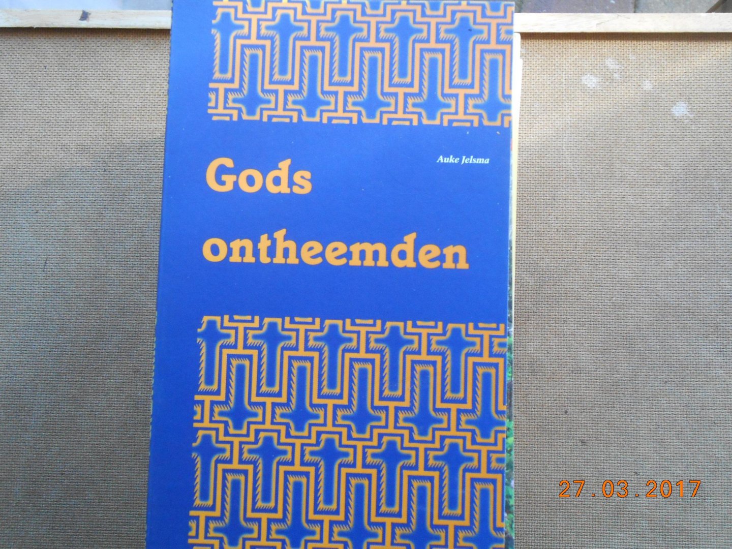 Auke Jelsma - Gods ontheemden / druk 1