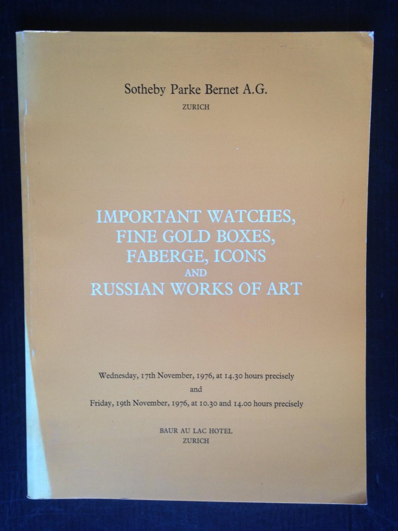 Catalogue Sotheby Parke Bernet Zrich - Important Watches, Fine Gold Boxes, Faberge, Icons and Russian Works of Art