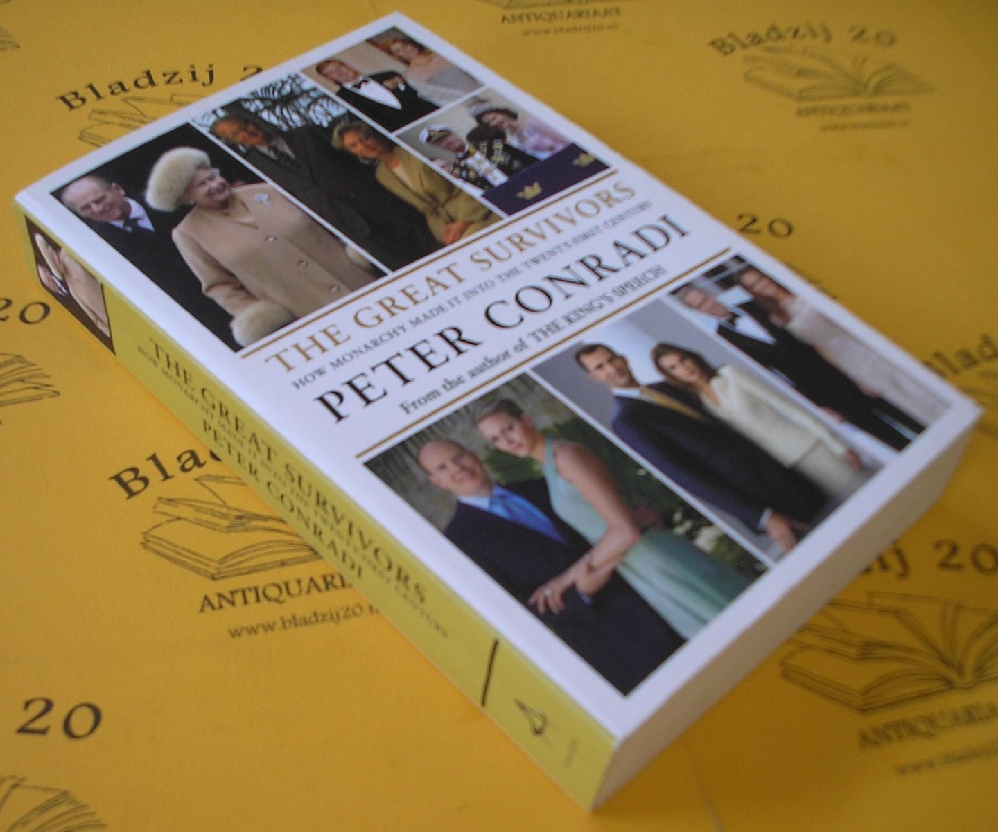 Conradi, Peter. - The great survivors. How monarchy made it into the twenty-first century.