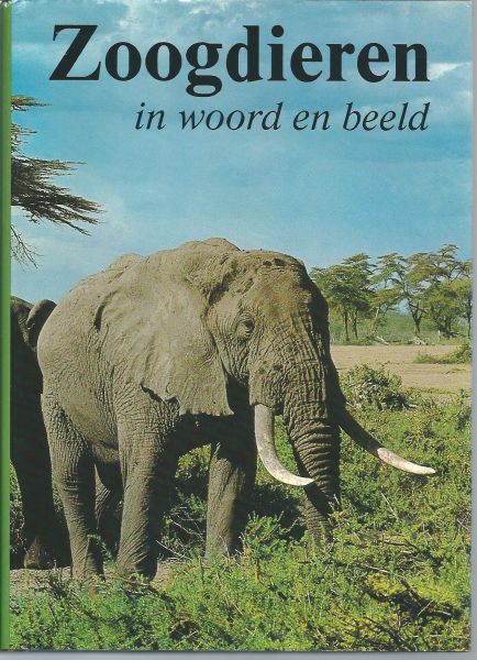Hanák, V. ; Mazák, V. - Zoogdieren : in woord en beeld / Ned. bewerking van Hans Nieuwendijk