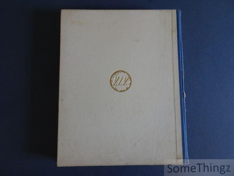 Div. medewerkers. - Jubileum V.I.V. 1928-1948 - Haventechniek: Voordrachten gehouden tijdens en studies ingezonden ter gelegenheid van het Eerste internationaal congres over haventechniek gehouden te Antwerpen 1949 bij de viering van het vierde lustrum van de Vla...