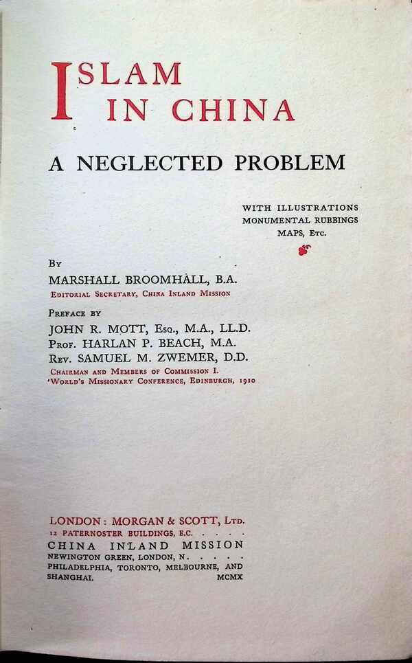 Marshall Broomhall - Islam in China  A neglected Problem