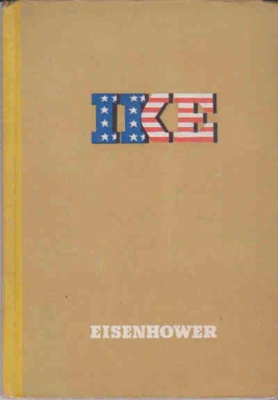 Berg, Karel H. M. van den - Ike Eisenhower