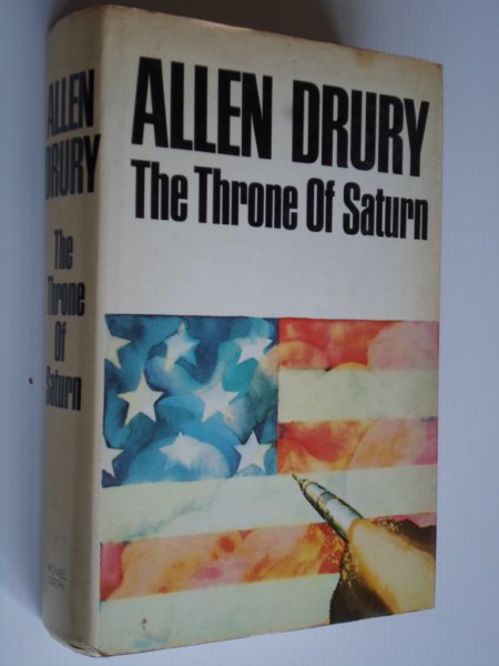 Drury, Allen - The Throne of Saturn, A Novel of Space and Politics