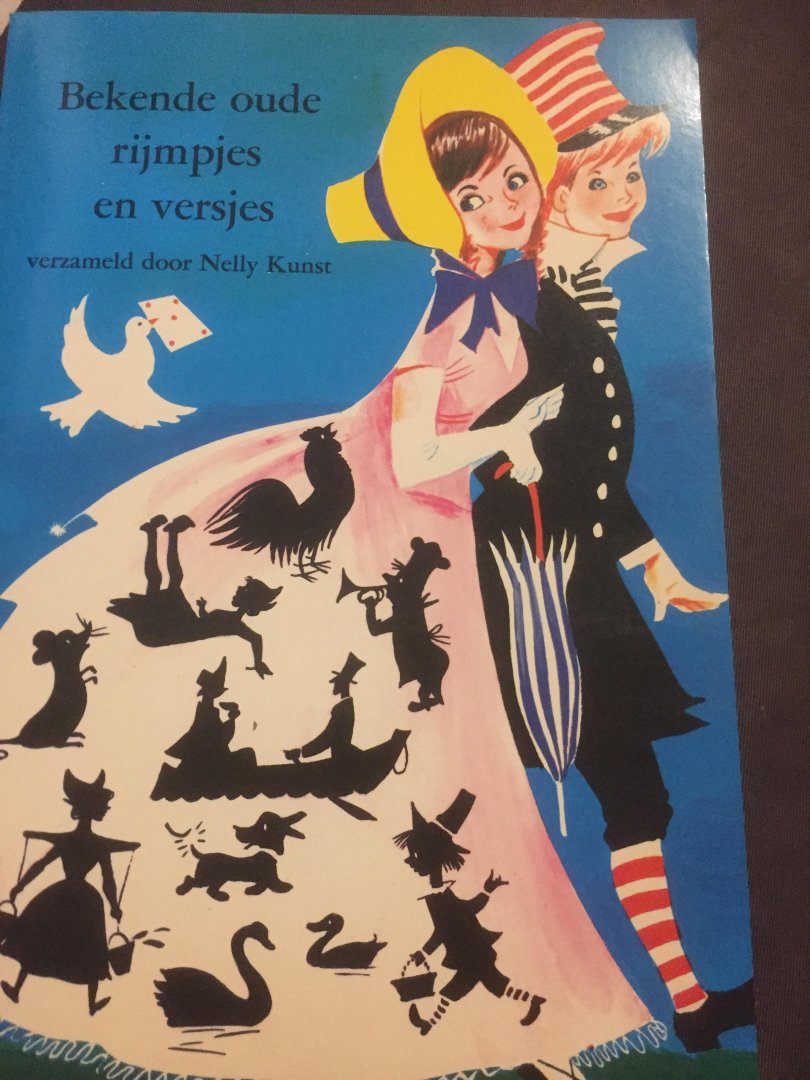 Nelly Kunstb - Bekende oude rijmpjes en versjes / druk 1