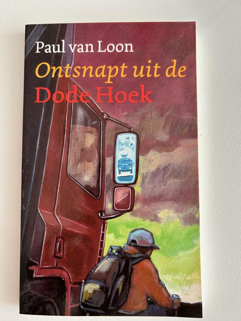 Loon, Paul van - Ontsnapt uit de Dode Hoek