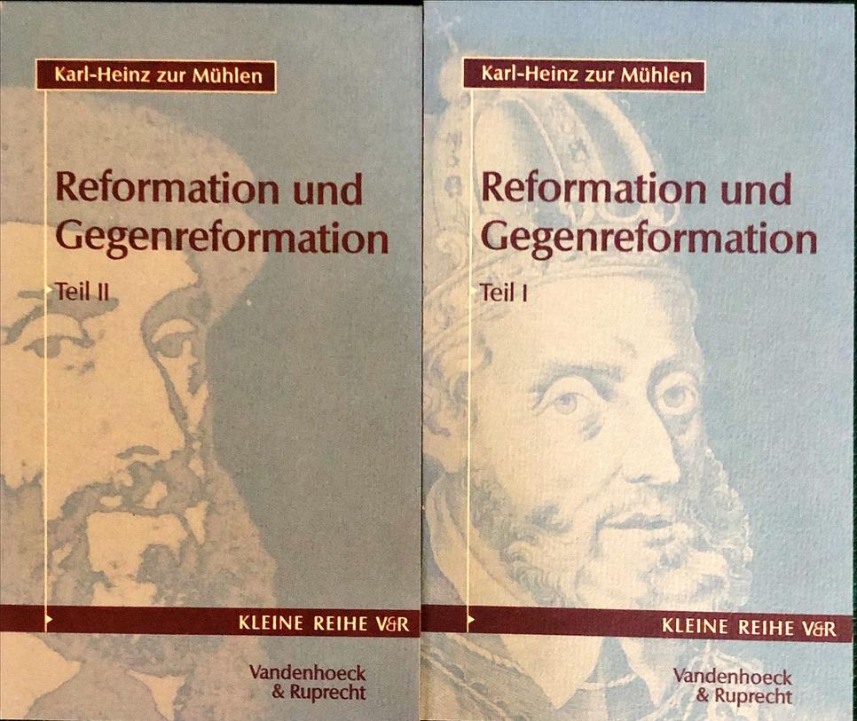 ZurMühlen, Karl-Heinz - Zur Mühlen: Reformation/Gegenref.1 & 2