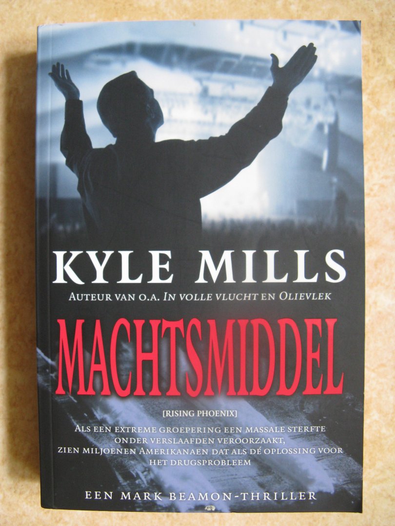 Mills, K. - Machtsmiddel