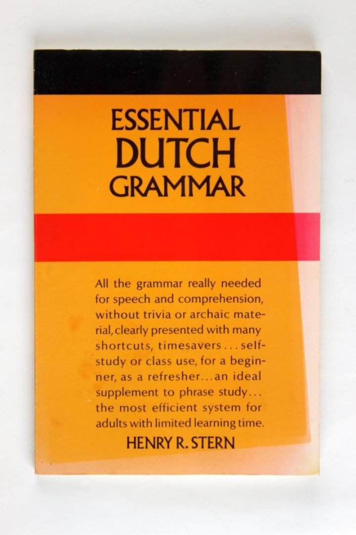 Stern, Henry R. - Essential Dutch Grammar