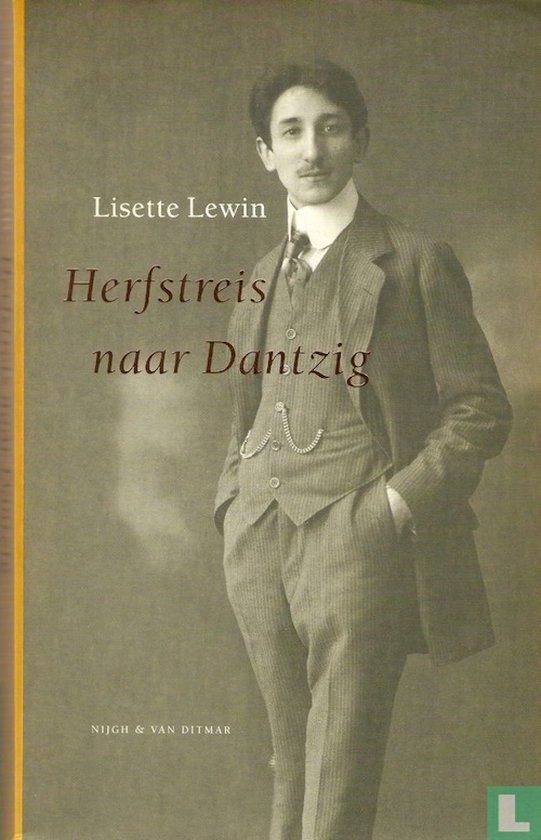 Lisette Lewin - Herfstreis Naar Danzig