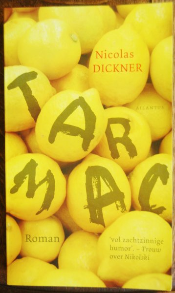 Dickner, Nicolas - Tarmac