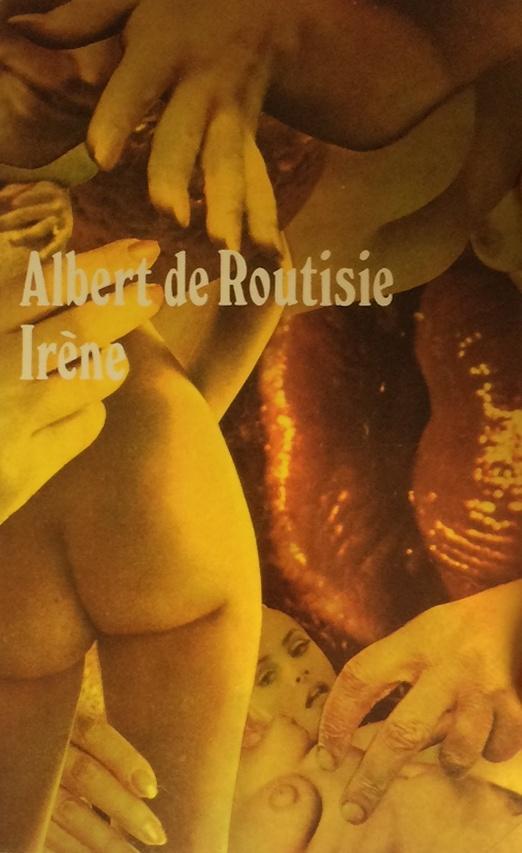 Routisie, Albert de - Irene