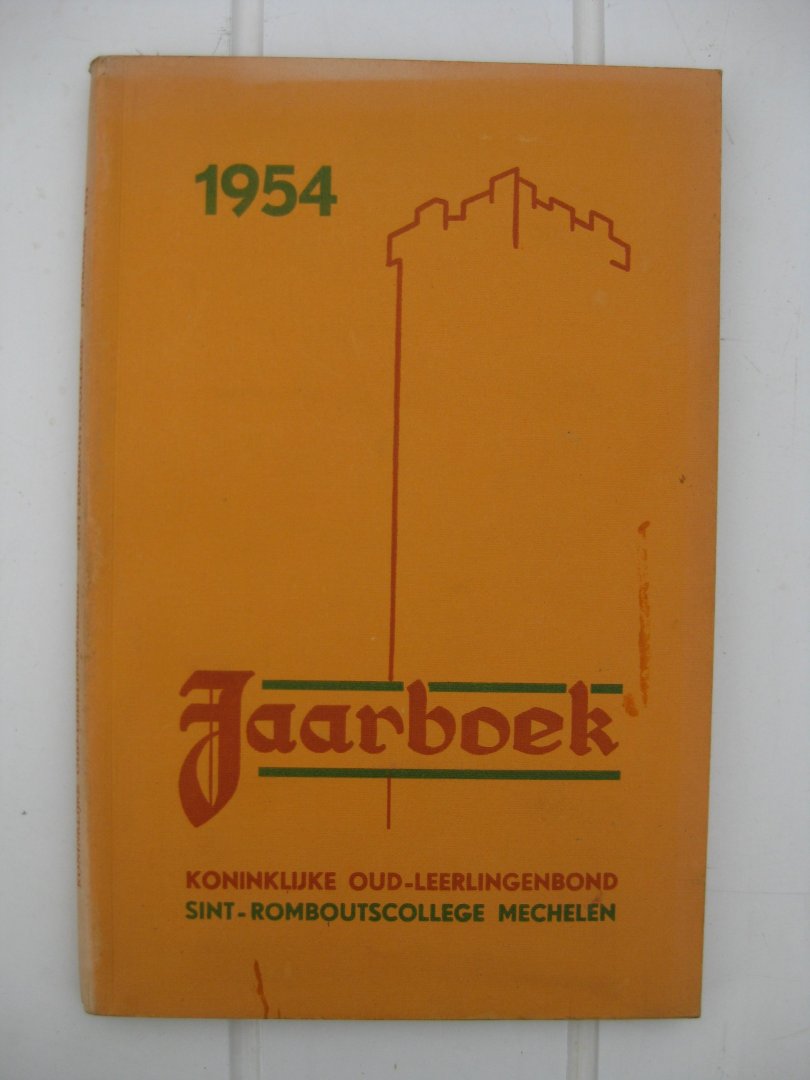  - Jaarboek  1954 Koninklijke Oud-leerlingenbond Sint-Romboutscollege Mechelen.