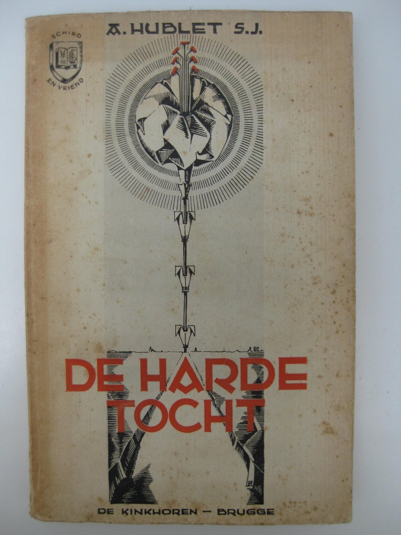 Hublet, A. s.j. - De harde tocht.