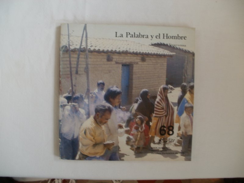 Viveros, Raul Hernandez (ed.) - La Palabra y el Hombre. Revista de la Universidad Veracruzana, Octobre-Diciembre de 1988