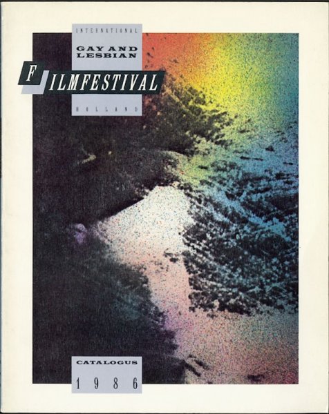 Förster, Annette en Paul Verstraeten (red.), Benno Premsela - INTERNATIONAL GAY AND LESBIAN FILMFESTIVAL catalogus 1986