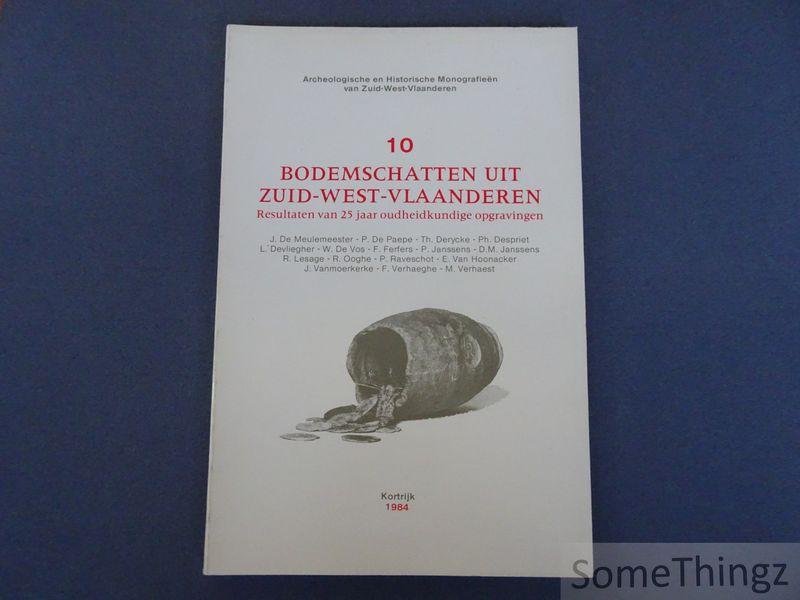 de Meulemeester, J. / De Paepe, P. / Derycke, Th. e.a. - Bodemschatten uit Zuid-West-Vlaanderen: resultaten van 25 jaar oudheidkundige opgravingen.