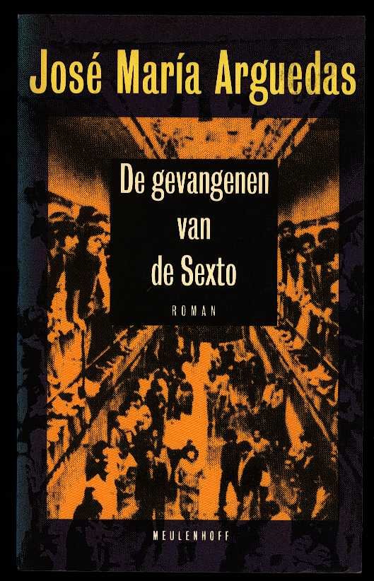 Arguedas, Jose Maria - De gevangenen van Sexto