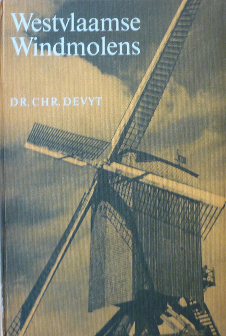 Devyt, Chr. - Westvlaamse Windmolens  Inventaris volgens de toestand op 1 januari 1965