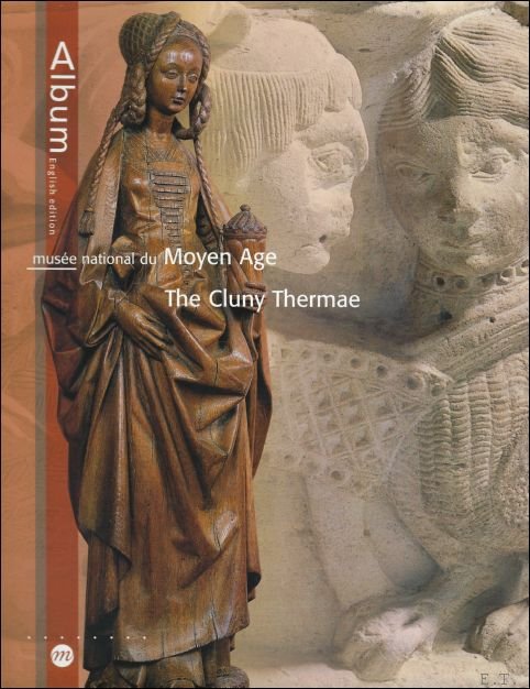 Collectif - Album Musee National Du Moyen Age-the Cluny Thermae (Anglais)