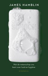 Schoon - Wat de wetenschap ons leert over huid en hygiëne