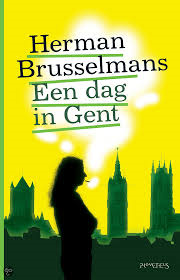 Brusselmans, Herman - Een dag in Gent