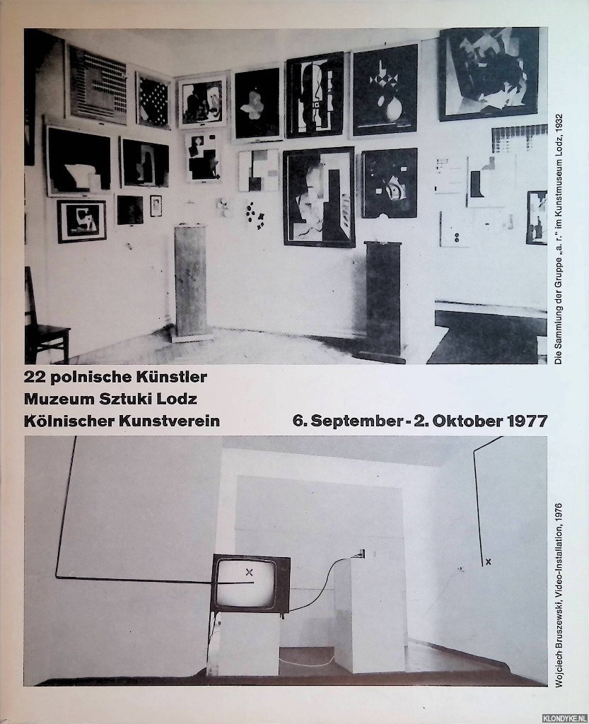Stanislawski, Ryszard & Ewa Mikina - 22 polnische Künstler aus dem Besitz des Museum Sztukí Lódz